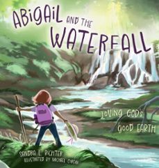 abigail and the waterfall (ebook)-sandra l. richter-9781514008935