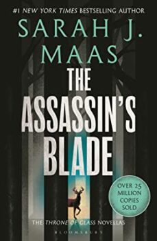 the assassin s blade (the throne of glass prequel novellas)-9781526635235