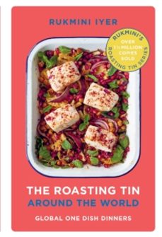 the roasting tin around the world-rukmini iyer-9781529110135