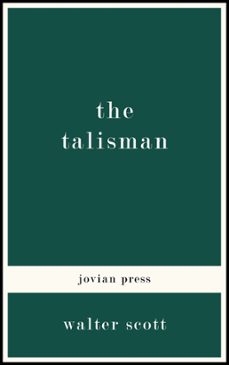 the talisman (ebook)-walter scott-9781537808635