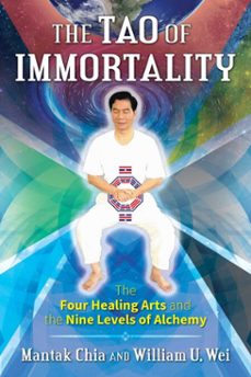the tao of immortality (ebook)-mantak chia-william u. wei-9781620556535