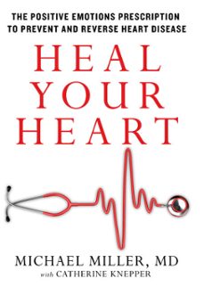 heal your heart (ebook)-michael miller-9781623363635