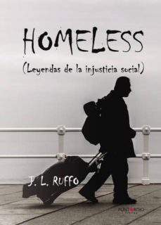 homeless (ebook)-j.l. ruffo-9781629349435