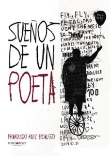 sueños de un poeta (ebook)-francisco ruiz hidalgo-9781635035735