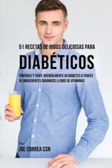 51 recetas de jugos deliciosos para diabticos-9781635316735
