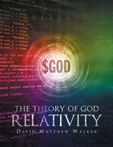the theory of god relativity-9781640795235