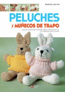 como realizar peluches y muñecos de trapo (ebook)-marina ratto-9781646998135