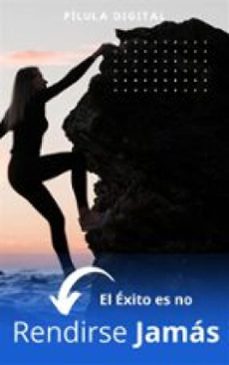 el exito es no rendirse jamas (ebook)-9781667470535