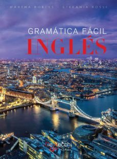 ingles - gramatica facil (ebook)-martha robles-9781683252535