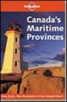 canada s maritime provinces (lonely planet: country and regional guides)-9781740590235