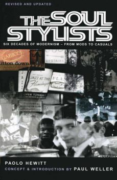 the soul stylists (ebook)-paolo hewitt-9781780570235