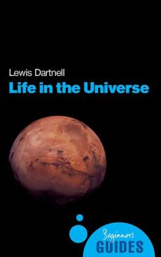 life in the universe (ebook)-lewis dartnell-9781780741635