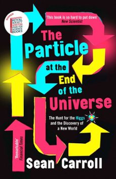 the particle at the end of the universe (ebook)-sean carroll-9781780742335