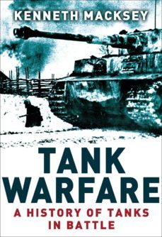 tank warfare (ebook)-kenneth macksey-9781782004035
