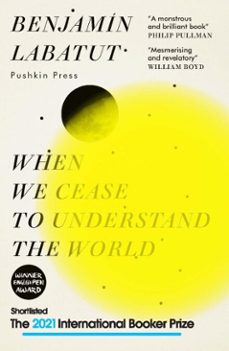 when we cease to understand the world (ebook)-benjamin labatut-9781782276135