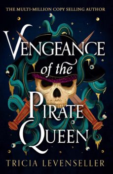 vengeance of the pirate queen (ebook)-tricia levenseller-9781782694335