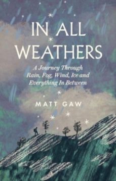 in all weathers-matt gaw-9781783967735