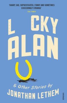 lucky alan-jonathan lethem-9781784701635