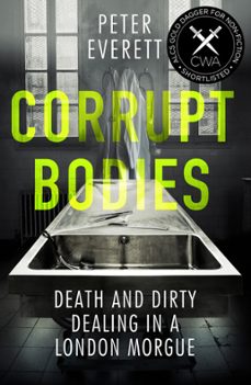 corrupt bodies (ebook)-kris hollington-peter everett-9781785785535