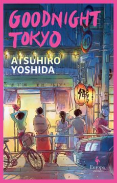 goodnight tokyo (ebook)-atsuhiro yoshida-9781787705135