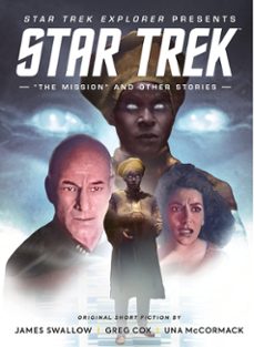 star trek explorer: "the mission" and other stories-9781787739635