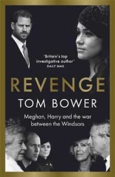 revenge: meghan, harry and the war between the windsors-9781788705035