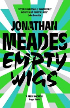 empty wigs (ebook)-jonathan meades-9781806770335