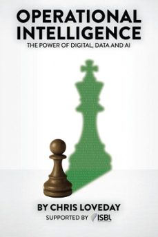 operational intelligence (ebook)-chris loveday-9781836156635