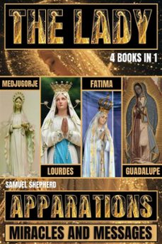 the lady: apparitions, miracles &amp; messages (ebook)-9781839388835
