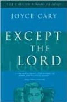 except the lord: the chester nimmo trilogy-9781842320235