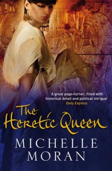 the heretic queen (ebook)-michelle moran-9781849164535