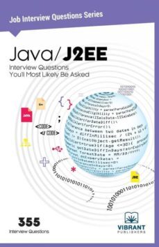 java / j2ee interview questions youll most likely be asked-9781946383235