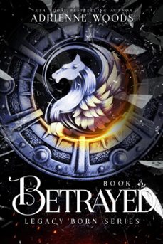 betrayed (ebook)-adrienne woods-9781947649835