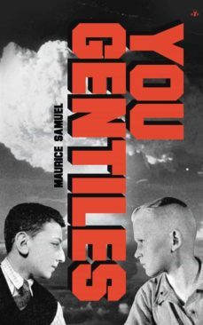 you gentiles (ebook)-maurice samuel-9781956887235