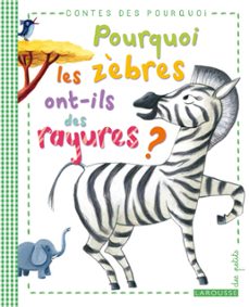 pourquoi les zèbres ont-ils des rayures ? (ebook)-agnes de lestrade-9782035883735