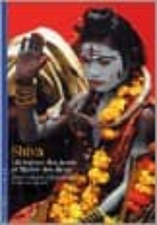 shiva: liberateur des ames et maitre des dieux-marie luce barazer billoret-bruno dagens-9782070301935