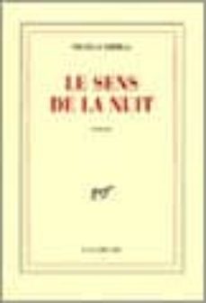 le sens de la nuit-9782070414635