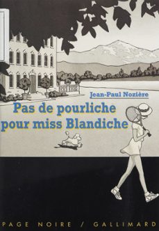 pas de pourliche pour miss blandiche (ebook)-jean paul noziere-9782075053235