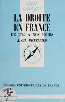 la droite en france de 1789 a nos jours (ebook)-jean christian petitfils-9782130670735