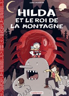 hilda (tome 6)  - le roi de la montagne (ebook)-luke pearson-9782203228535