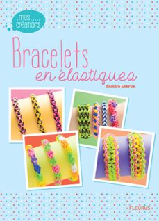 bracelets en elastiques (ebook)-sandra lebrun-9782215154235