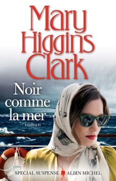 noir comme la mer-mary higgins clark-9782226424235