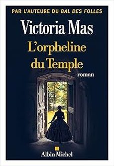 l orpheline du temple-victoria mas-9782226493835