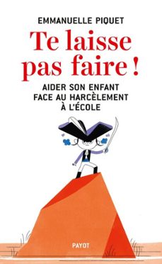 te laisse pas faire ! (ebook)-emmanuelle piquet-9782228911535