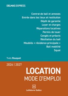 location mode d'emploi 2026/2027. 18e éd. (ebook)-yves rouquet-9782247253135
