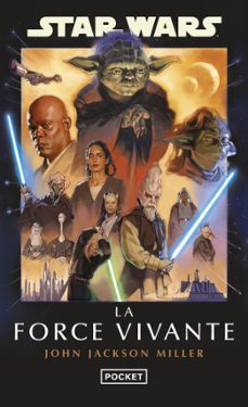 star wars - la force vivante (ebook)-john jackson miller-9782266350235