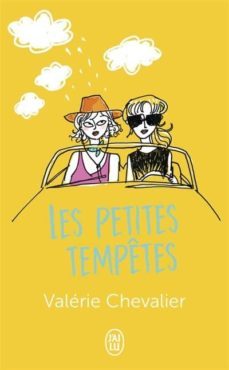 les petites tempetes-valerie chevalier-9782290163535