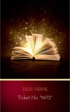 ticket no. "9672" (ebook)-julio verne-9782291050735