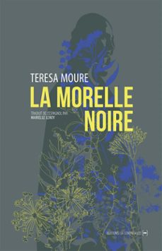 la morelle noire (ebook)-teresa moure-9782376651635
