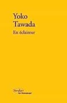 en eclaireur-yoko tawada-9782378561635